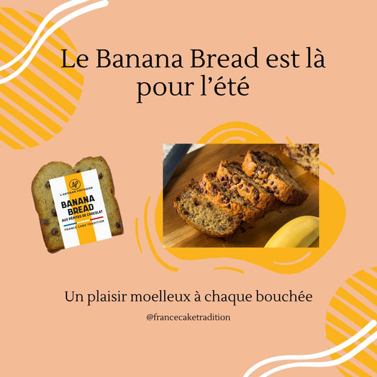 Nouveauté : Le Banana Bread !